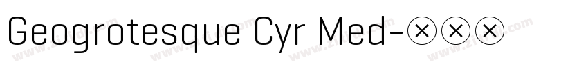 Geogrotesque Cyr Med字体转换
